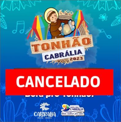 Prefeito de Santa Cruz Cabrália através de Nota Oficial cancela a festa do Tonhão, em decorrência das fortes chuvas