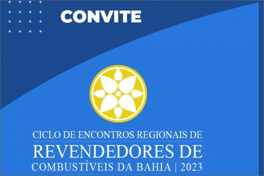 Município de Eunápolis vai sediar no dia 06 de julho encontro de revendedores de combustíveis de toda região