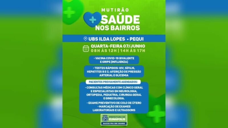 “Saúde nos Bairros” beneficia moradores do Pequi com diversos serviços de saúde nesta quarta-feira