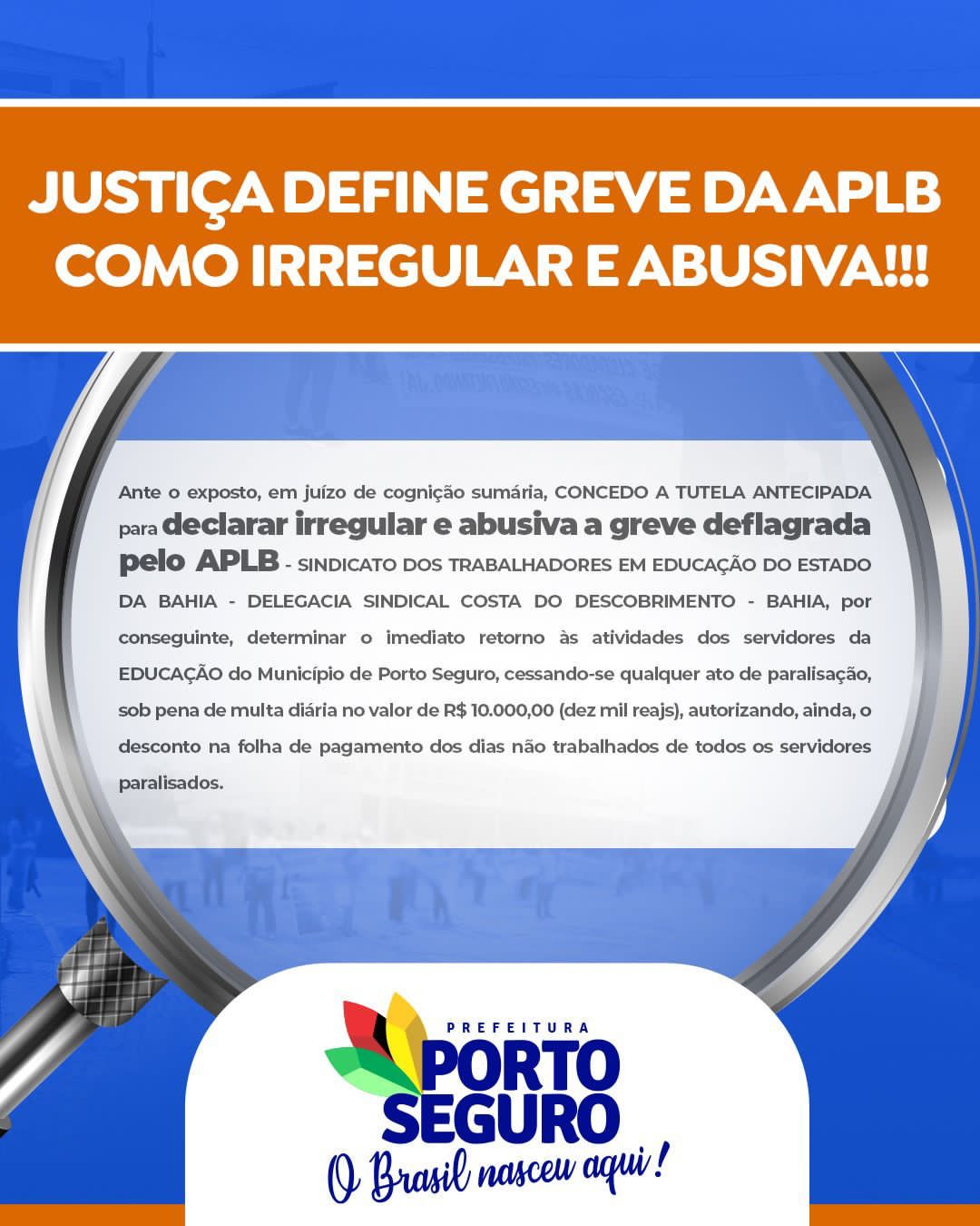 JUSTIÇA DEFINE GREVE DA APLB COMO IRREGULAR E ABUSIVA!!!