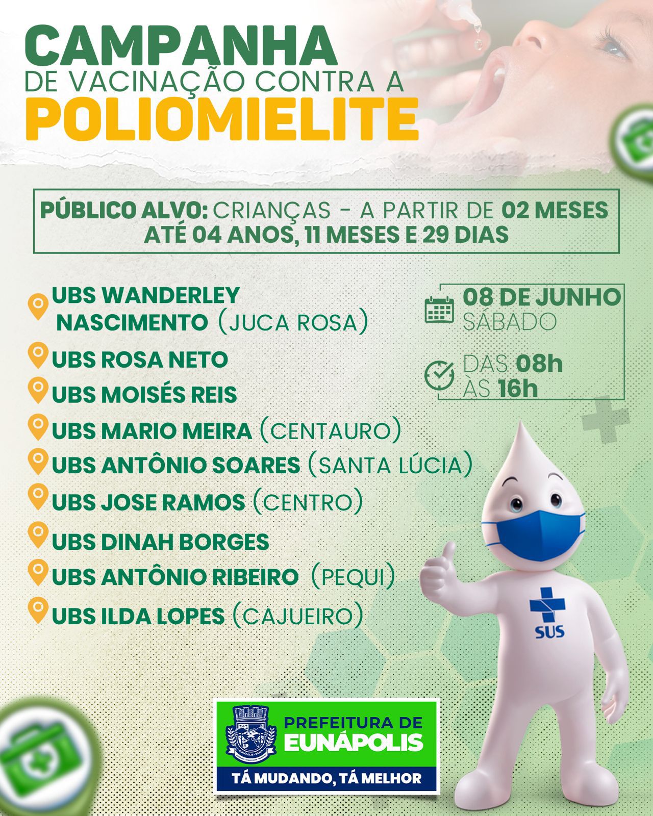 Dia D de vacinação contra a poliomielite acontece neste sábado em Eunápolis