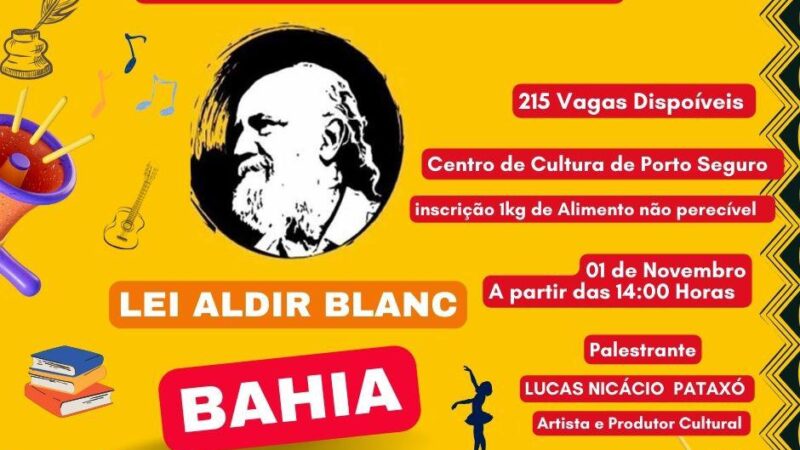 Lei Aldir Blanc irá contemplar mais de mil projetos culturais na Bahia